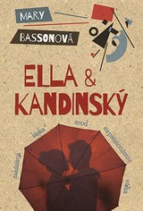 E-kniha Ella & Kandinský - Mary Bassonová