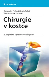 E-kniha Chirurgie v kostce - Zdeněk Šubrt, Alexander Ferko, Tomáš Dědek