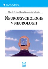 E-kniha Neuropsychologie v neurologii - Marek Preiss, Hana Kučerová