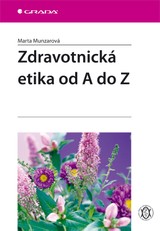 E-kniha Zdravotnická etika od A do Z - Marta Munzarová