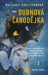 E-kniha Dubnová čarodějka - Majgull Axelssonová