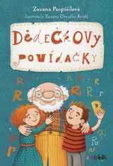 E-kniha Dědečkovy povídačky - Zuzana Pospíšilová, Zuzana Dreadka Krutá