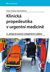 E-kniha Klinická propedeutika v urgentní medicíně - Táňa Bulíková, Viliam Dobiáš