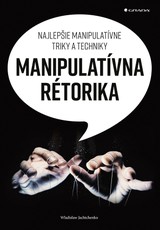 E-kniha Manipulatívna rétorika - Wladislaw Jachtchenko