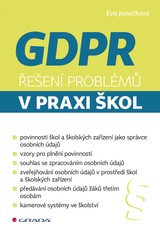 E-kniha GDPR - Řešení problémů v praxi škol - Eva Janečková