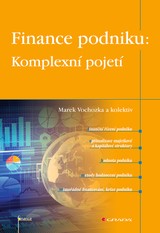 E-kniha Finance podniku: Komplexní pojetí - kol. a, Marek Vochozka