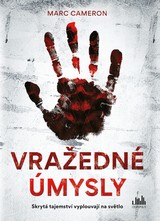 E-kniha Vražedné úmysly - Marc Cameron
