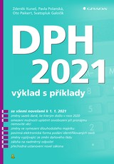 E-kniha DPH 2021 - Svatopluk Galočík, Zdeněk Kuneš, Pavla Polanská