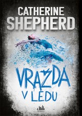 E-kniha Vražda v ledu - Catherine Shepherd