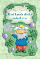 E-kniha Tajná kouzla skřítka Sedmikvítka - Dagmar Medzvecová