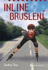 E-kniha Inline bruslení - Ondřej Thor