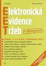 E-kniha Elektronická evidence tržeb v přehledech - Jiří Dušek
