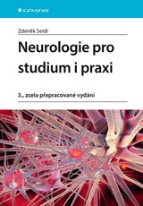 E-kniha Neurologie pro studium i praxi - Zdeněk Seidl