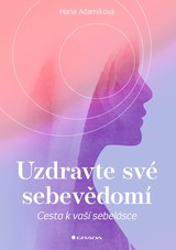 E-kniha Uzdravte své sebevědomí - Hana Adamíková