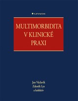 E-kniha Multimorbidita v klinické praxi - Jan Václavík, Zdeněk Lys