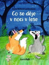 E-kniha Co se děje v noci v lese - Irena Lachoutová Ričlová