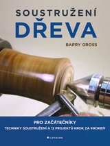 E-kniha Soustružení dřeva - Barry Gross