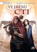 E-kniha Ve jménu cti - Makiia Lucierová