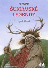 E-kniha Staré šumavské legendy - Hynek Klimek