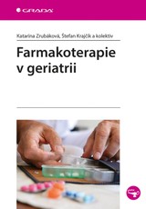 E-kniha Farmakoterapie v geriatrii - Štefan Krajčík, Katarína Zrubáková