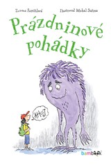 E-kniha Prázdninové pohádky - Michal Sušina, Zuzana Pospíšilová