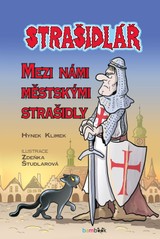 E-kniha Strašidlář - Mezi námi městskými strašidly - Zdeňka Študlarová, Hynek Klimek