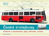 E-kniha České trolejbusy - Martin Harák