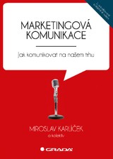 E-kniha Marketingová komunikace - Miroslav Karlíček