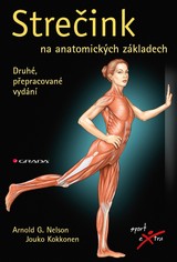 E-kniha Strečink na anatomických základech - Jouko Kokkonen, Arnold G. Nelson