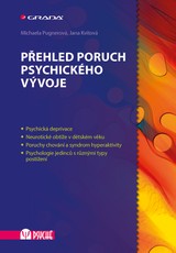 E-kniha Přehled poruch psychického vývoje - Michaela Pugnerová, Jana Kvintová