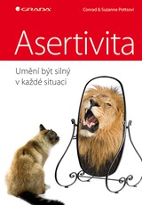 E-kniha Asertivita – umění být silný v každé situaci - Suzanne Potts, Conrad Potts