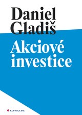 E-kniha Akciové investice - Daniel Gladiš