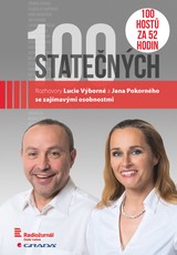 E-kniha 100 statečných: Rozhovory Lucie Výborné a Jana Pokorného se zajímavými osobnostmi - Jan Pokorný, Martin Mašek, Lucie Výborná