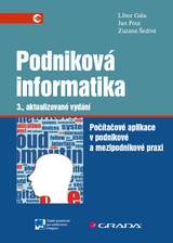 E-kniha Podniková informatika - Jan Pour, Zuzana Šedivá, Libor Gála