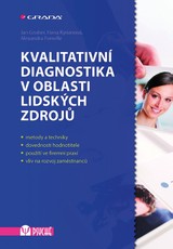 E-kniha Kvalitativní diagnostika v oblasti lidských zdrojů - Alexandra Fonville, Jan Gruber, Hana Kyrianová