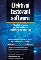 E-kniha Efektivní testování softwaru - Miroslav Renda, Michal Doležel, Miroslav Bureš
