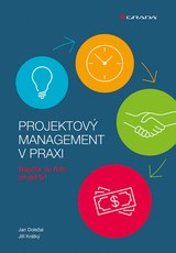 E-kniha Projektový management v praxi - Jan Doležal, Jiří Krátký