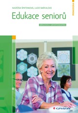 E-kniha Edukace seniorů - Naděžda Špatenková, Lucie Smékalová