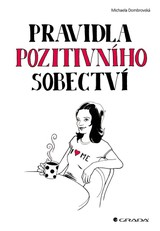 E-kniha Pravidla pozitivního sobectví - Michaela Dombrovská