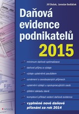 E-kniha Daňová evidence podnikatelů 2015 - Jaroslav Sedláček, Jiří Dušek