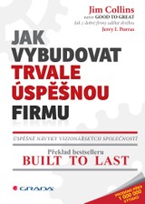 E-kniha Jak vybudovat trvale úspěšnou firmu - Jerry I. Porras, Jim Collins