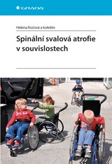 E-kniha Spinální svalová atrofie v souvislostech - Helena Kočová