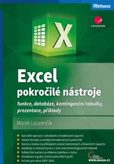 E-kniha Excel - pokročilé nástroje - Marek Laurenčík