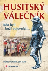 E-kniha Husitský válečník - Jan Syka, Matěj Matuška