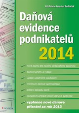E-kniha Daňová evidence podnikatelů 2014 - Jaroslav Sedláček, Jiří Dušek