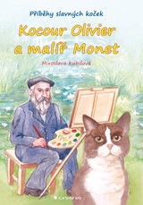 E-kniha Kocour Olivier a malíř Monet - Miroslava Kubišová