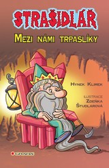 E-kniha Strašidlář - Mezi námi trpaslíky - Zdeňka Študlarová, Hynek Klimek