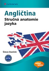 E-kniha Angličtina Stručná anatomie jazyka - Šimon Daníček