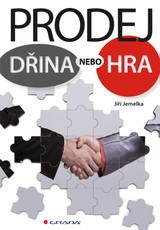 E-kniha Prodej - dřina nebo hra - Jiří Jemelka