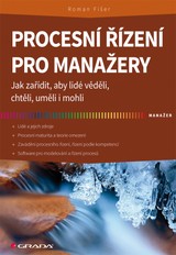 E-kniha Procesní řízení pro manažery - Roman Fišer